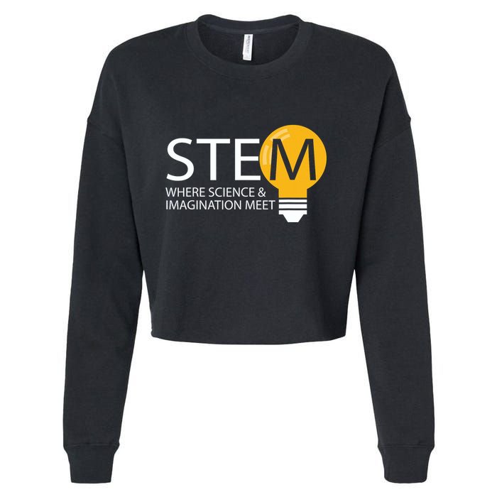 Stem Where Science & Imagination Meet Funny Cropped Pullover Crew
