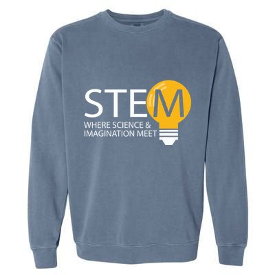 Stem Where Science & Imagination Meet Funny Garment-Dyed Sweatshirt