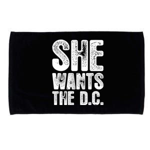 She Wants The D C Chiropractor Great Gift Microfiber Hand Towel