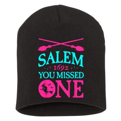 Salem Witch Trials Shirts 1692 You Missed One Witch Halloween Short Acrylic Beanie