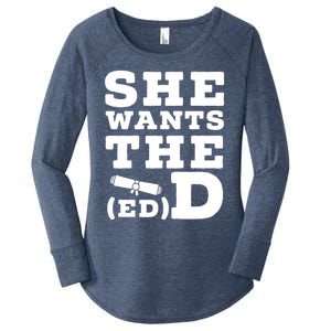 She Wants The Ed D Funny Graduation Doctorate Ed D Graduate Gift Women's Perfect Tri Tunic Long Sleeve Shirt