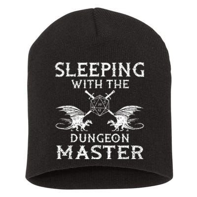 Sleeping With The Dungeon Dragons Master Funny Gamer RPG Short Acrylic Beanie