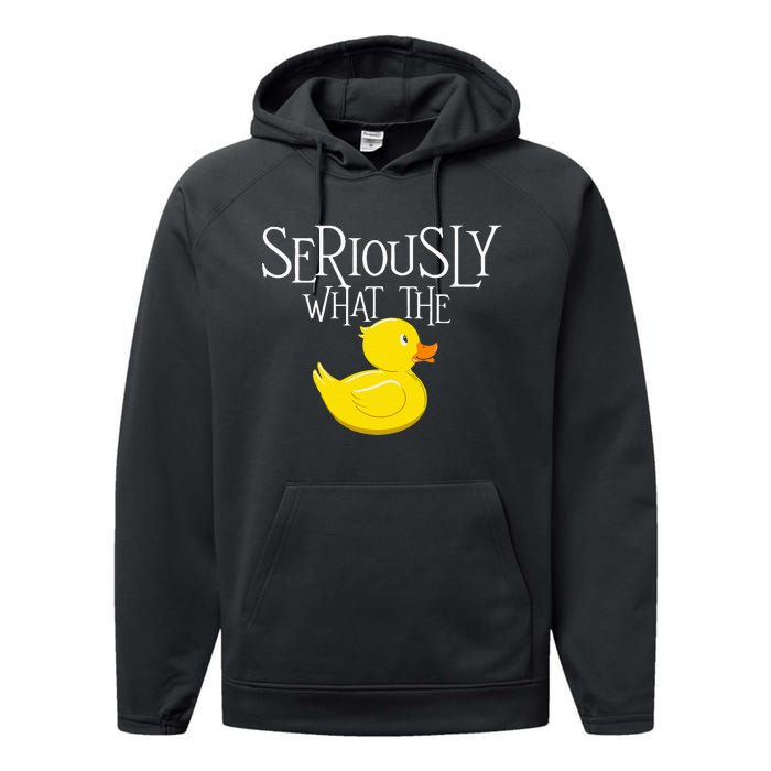 Seriously What The Duck Duck Lover Pun Performance Fleece Hoodie