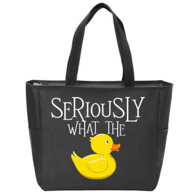 Seriously What The Duck Duck Lover Pun Zip Tote Bag