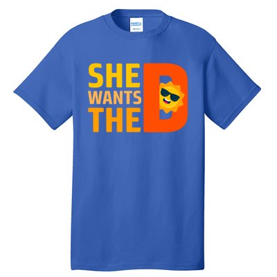 She Wants The Vitamin D Sun Tanning Sun Retro Vitamin D Gift Tall T-Shirt