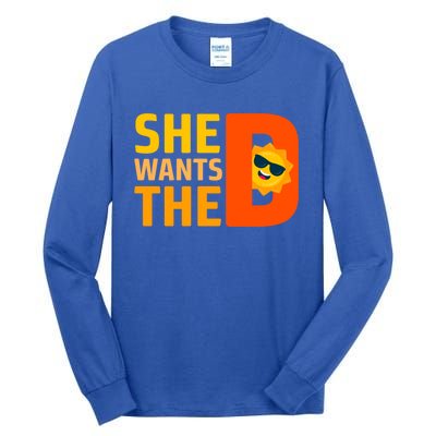 She Wants The Vitamin D Sun Tanning Sun Retro Vitamin D Gift Tall Long Sleeve T-Shirt