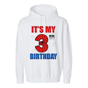 Spider Web Three 3 Years Old ItS My 3rd Birthday Boy Party Garment-Dyed Fleece Hoodie