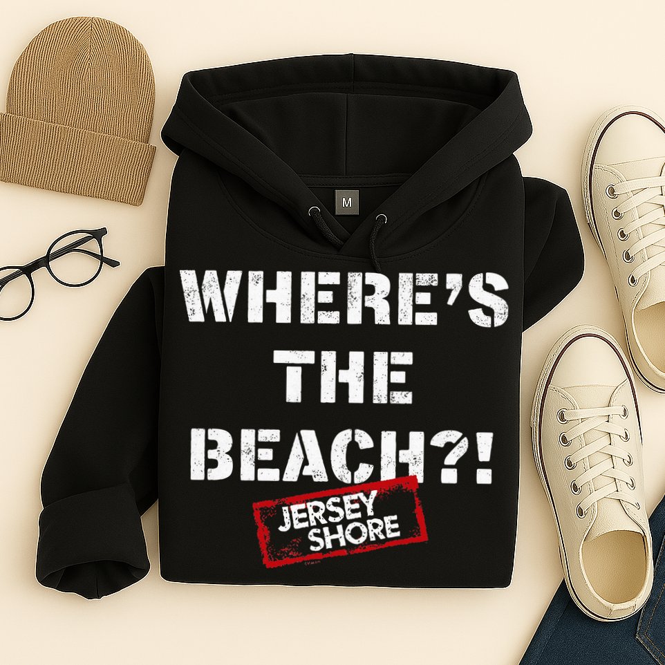 Shore Wheres The Beach Hoodie