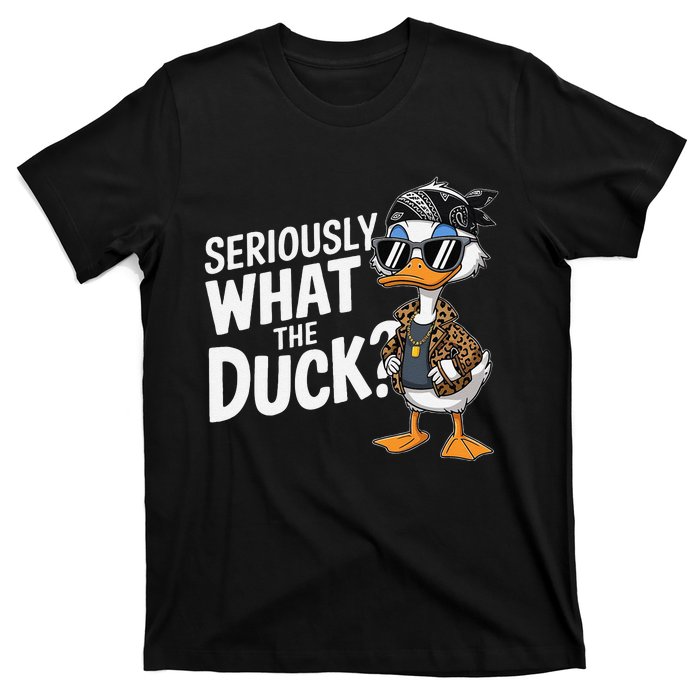 Seriously What The Duck Funny Cartoon Duck Humor T-Shirt