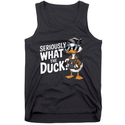 Seriously What The Duck Funny Cartoon Duck Humor Tank Top