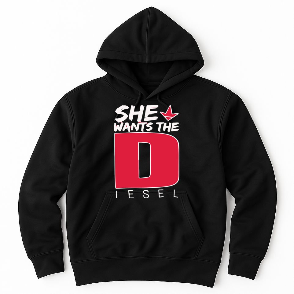 She Wants The Diesel Hoodie TeeShirtPalace