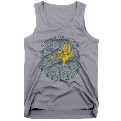 Something Wicked This Way Comes Tank Top