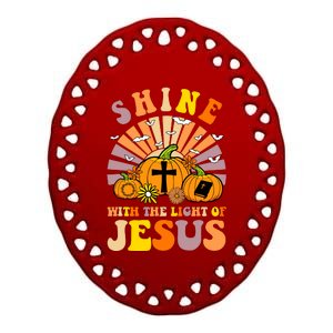 Shine With The Light Of Jesus Christian Lover Halloween Fall Ceramic Oval Ornament