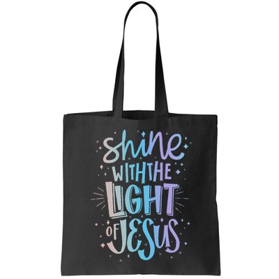 Shine with the Light of Jesus Proud Christian Bag