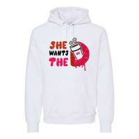 She Wants The Dd Premium Hoodie