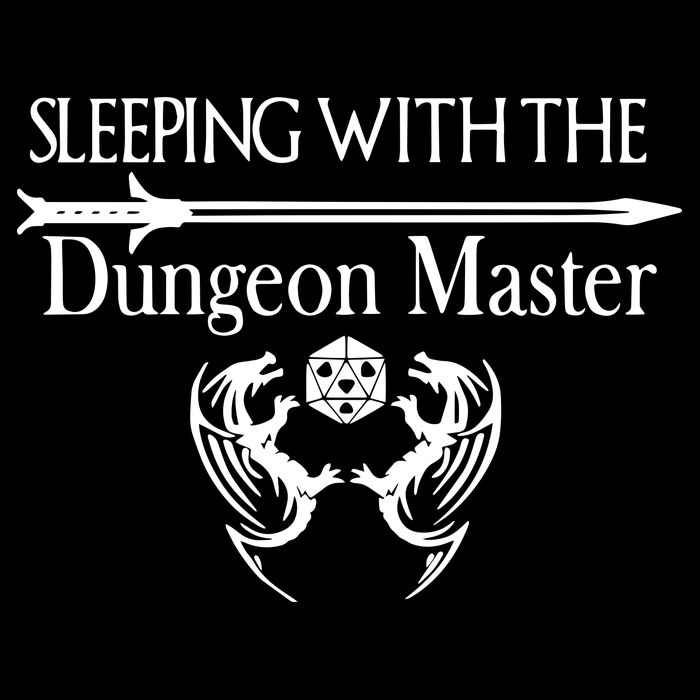Sleeping With The Dungeon Master Game T-Shirt