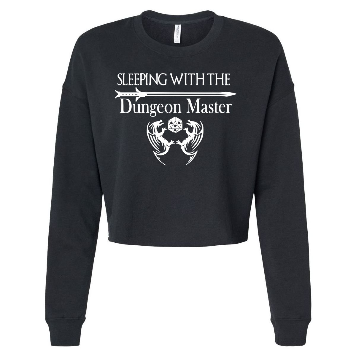 Sleeping With The Dungeon Master Game Cropped Pullover Crew