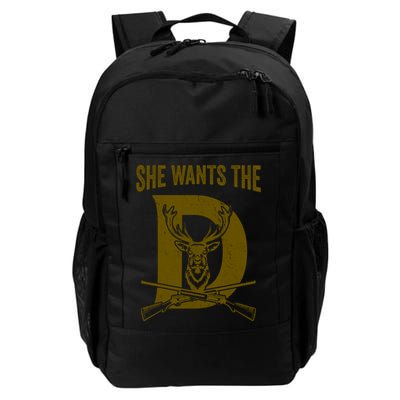 She Wants The D Hunting Deer Gift Backpack
