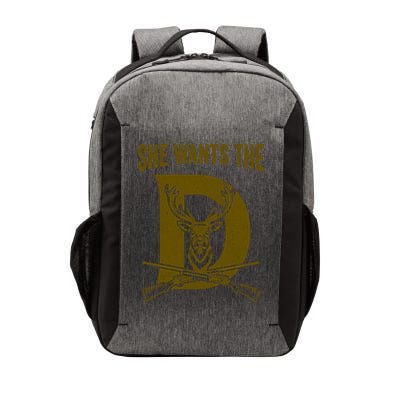 She Wants The D Hunting Deer Gift Vector Backpack