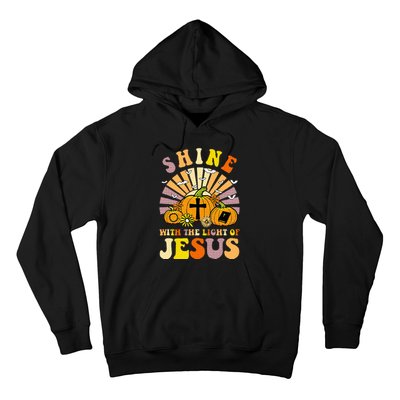 Shine With The Light Of Jesus Christian Lover Halloween Fall Hoodie