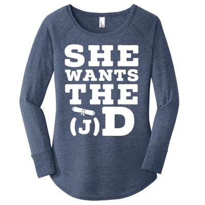 She Wants The D Doctor Of Jurisprudence Degree Graduate Gift Women's Perfect Tri Tunic Long Sleeve Shirt