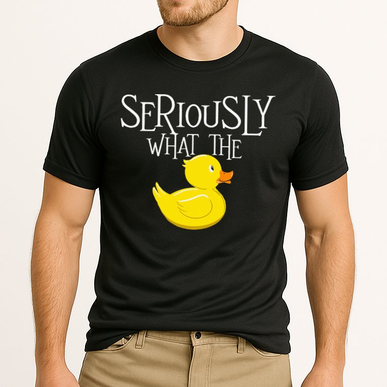 Seriously What The Duck  Duck Lover Pun Performance Shirt