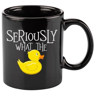 Seriously What The Duck  Duck Lover Pun 11oz C Handle Ceramic Mug