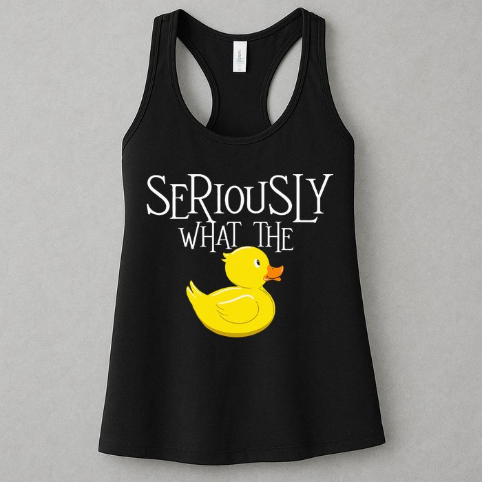 Seriously What The Duck  Duck Lover Pun Womens Tank Top