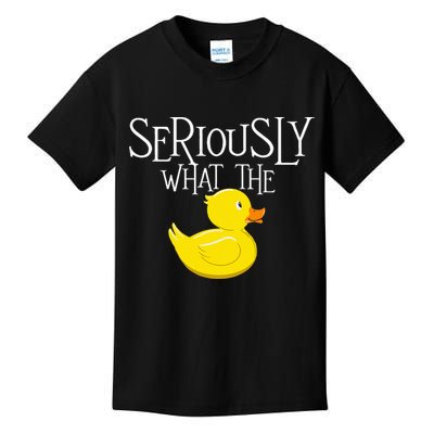 Seriously What The Duck  Duck Lover Pun Kids T-Shirt