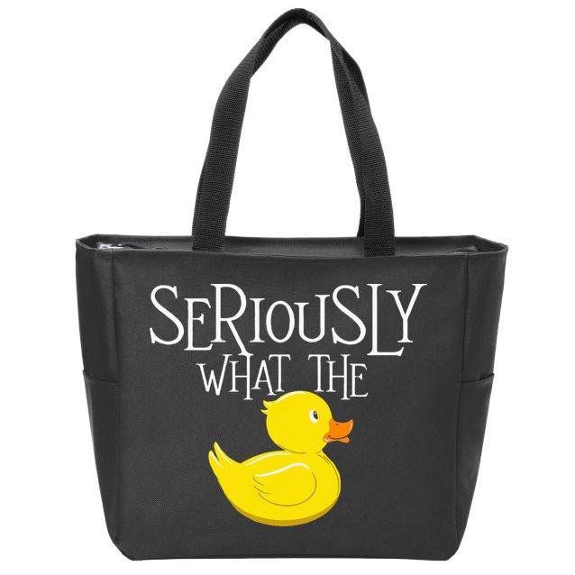 Seriously What The Duck  Duck Lover Pun Zip Tote Bag