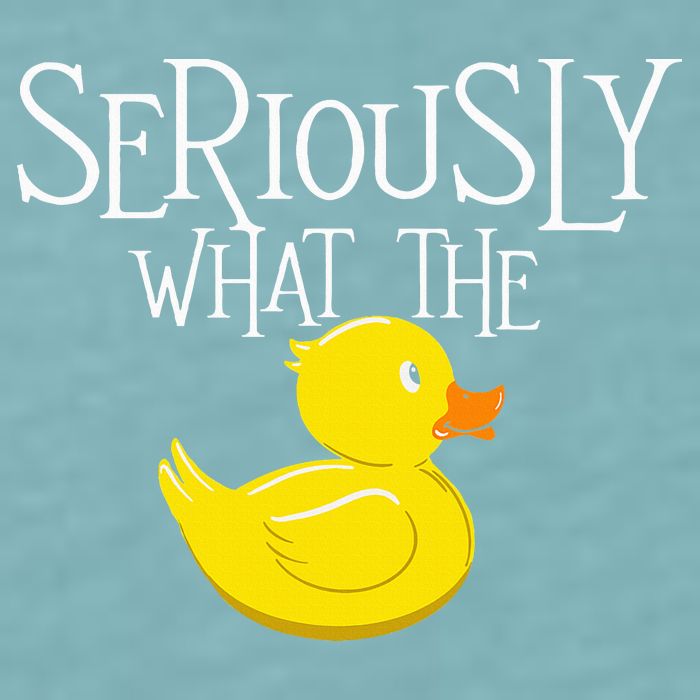 Seriously What The Duck  Duck Lover Pun Sueded Cloud Jersey T-Shirt