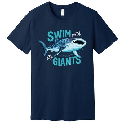 Swim With The Giants Whale Shark Premium T-Shirt