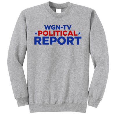 Stream Wgn Tv Political Report Tall Sweatshirt