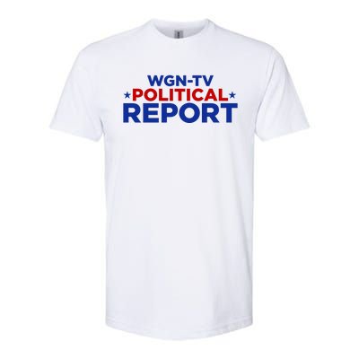 Stream Wgn Tv Political Report Softstyle CVC T-Shirt