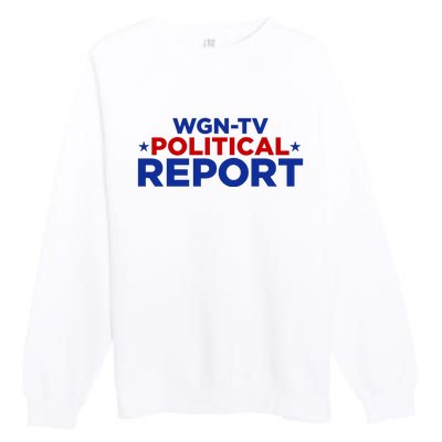 Stream Wgn Tv Political Report Premium Crewneck Sweatshirt