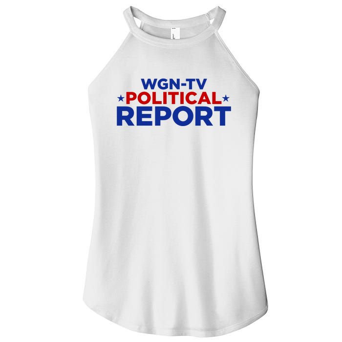 Stream Wgn Tv Political Report Women’s Perfect Tri Rocker Tank