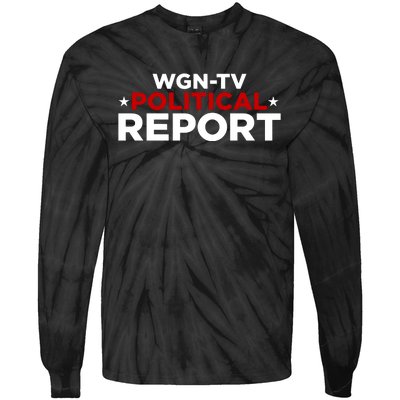 Stream Wgn Tv Political Report Tie-Dye Long Sleeve Shirt