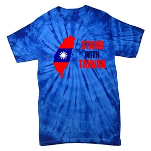 Stand With Taiwan Gift Tie-Dye T-Shirt