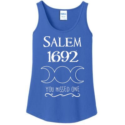 Salem Witch Trials 1692 You Missed One Funny Gift For Witchs Ladies Essential Tank