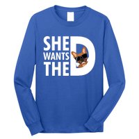 She Wants The D Dog Pug For Funny Joke Fans Meaningful Gift Long Sleeve Shirt