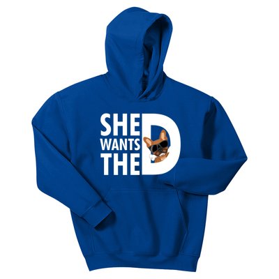 She Wants The D Dog Pug For Funny Joke Fans Meaningful Gift Kids Hoodie