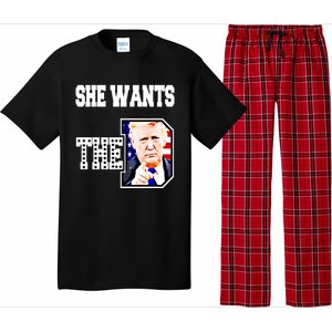 She Wants The D Donald Trump 2024 Gift Pajama Set