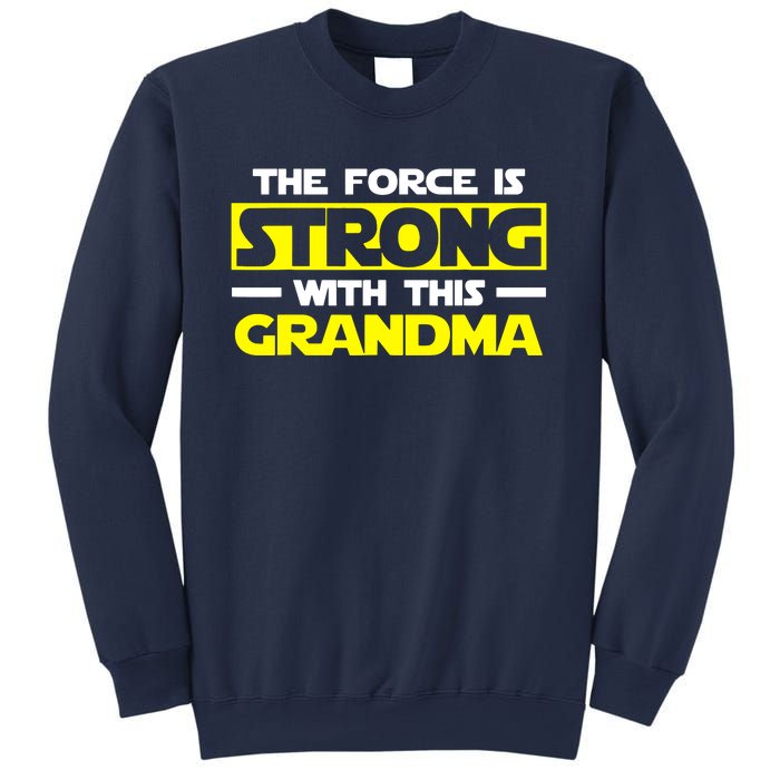 Strong With This My Grandma Sweatshirt