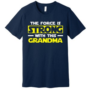 Strong With This My Grandma Premium T-Shirt