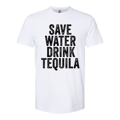 Save Water Tequila Funny Ing Alcohol Vintage Funny Gift Softstyle CVC T-Shirt