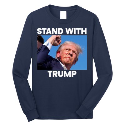 Stand With Trump Fight Gun Shot Fired Rally Shooting Long Sleeve Shirt