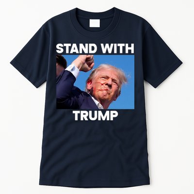 Stand With Trump Fight Gun Shot Fired Rally Shooting Tall T-Shirt