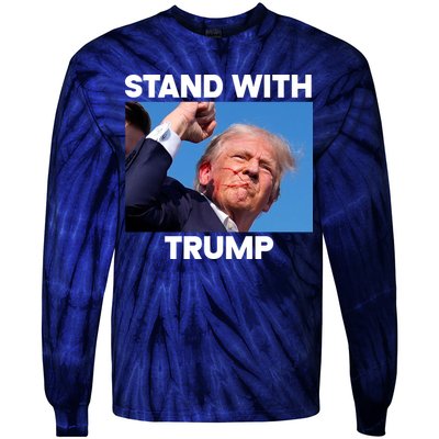 Stand With Trump Fight Gun Shot Fired Rally Shooting Tie-Dye Long Sleeve Shirt