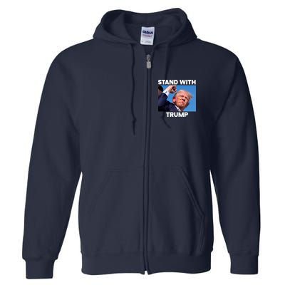 Stand With Trump Fight Gun Shot Fired Rally Shooting Full Zip Hoodie