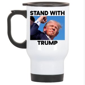 Stand With Trump Fight Gun Shot Fired Rally Shooting Stainless Steel Travel Mug